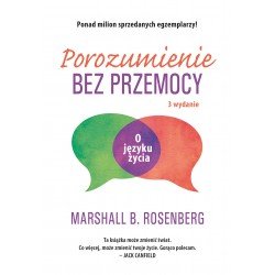Porozumienie bez przemocy O języku życia | Esy Floresy