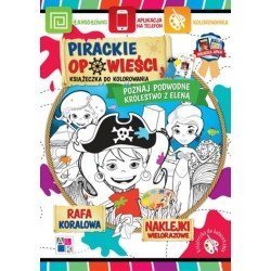 Pirackie opowieści. Książeczka do kolorowania. Poznaj podwodne królestwo z Eleną | Esy Floresy