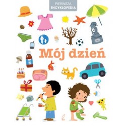 Mój dzień - Pierwsza encyklopedia . | Esy Floresy