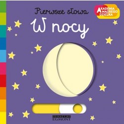 W NOCY AKADEMIA MĄDREGO  DZIECKA PIERWSZE SŁOWA | Esy Floresy