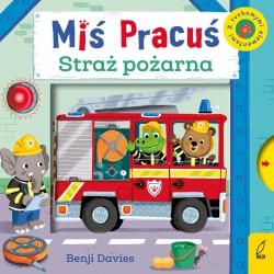 Miś Pracuś - Straż pożarna - Benji Davies | Esy Floresy