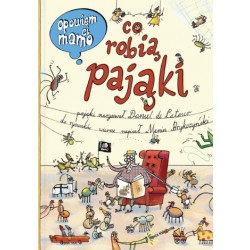 Opowiem ci, mamo, co robią pająki | Esy Floresy