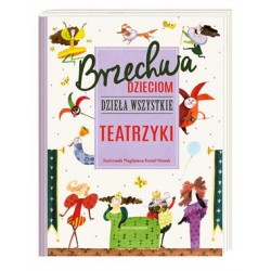  Brzechwa dzieciom dzieła wszystkie teatrzyki | Esy Floresy