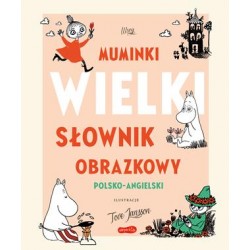 Muminki. WIELKI SŁOWNIK OBRAZKOWY polsko-angielski | Esy Floresy
