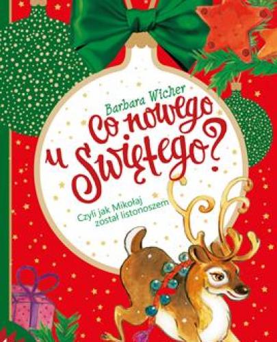 
                                                                                  Co nowego u świętego czyli jak mikołaj został listonoszem - Esy Floresy 