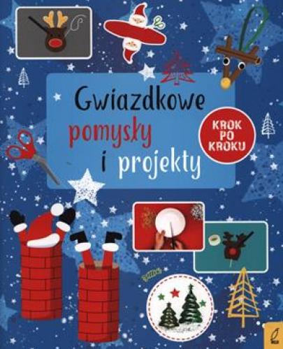 
                                                                                  Gwiazdkowe pomysły i projekty krok po kroku - Esy Floresy 