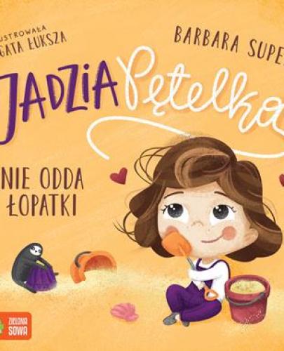 
                                                                                  Jadzia Pętelka Nie odda łopatki - Esy Floresy 