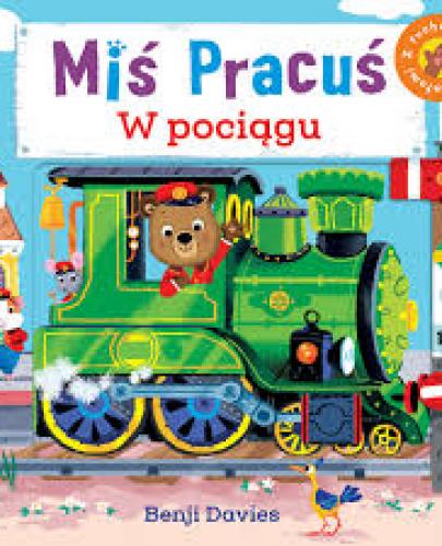 
                                                                                  MIŚ PRACUŚ W POCIĄGU - Esy Floresy 