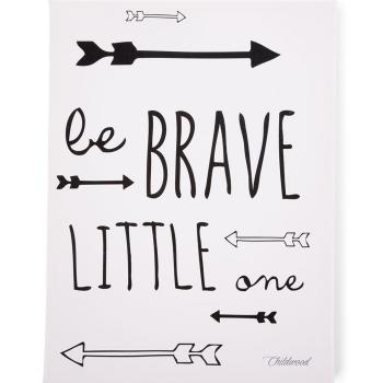 obrazek-30-x-40-cm-be-brave-little-one-blackwhite