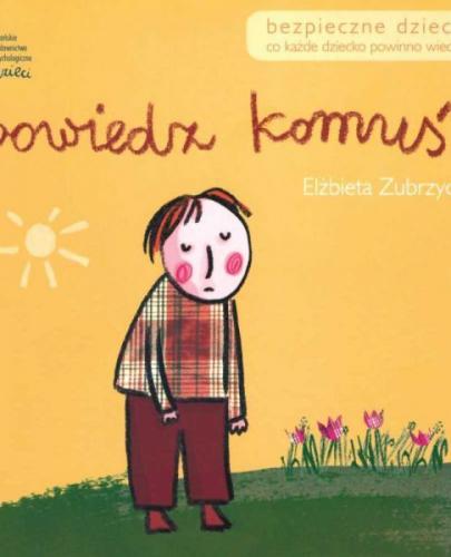 Powiedz komuś ! | Esy Floresy