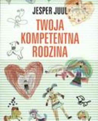 
                                                                                  Twoja kompetentna rodzina .  - Esy Floresy 
